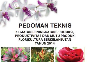 Pedoman Teknis Florikultura